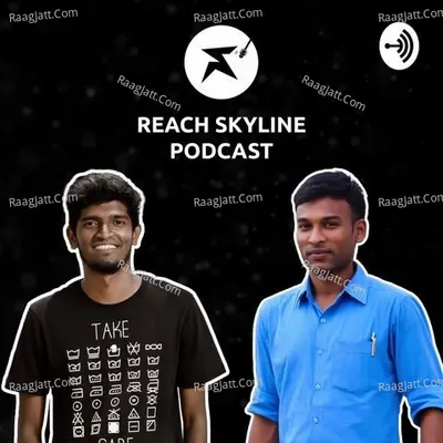 Reach Skyline - Business & Digital Talks - season - 1 - Reach Skyline