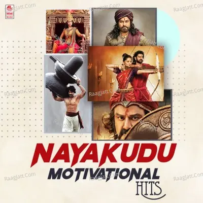 Nayakudu - Motivational Hits Poster