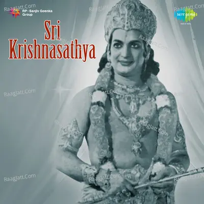 Sri Krishnasathya - Ghanatasala
