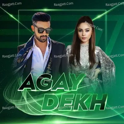 Agay Dekh (Pakistan Super League) Cover