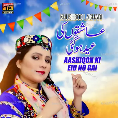 Aashiqon Ki Eid Ho Gai - Single Cover