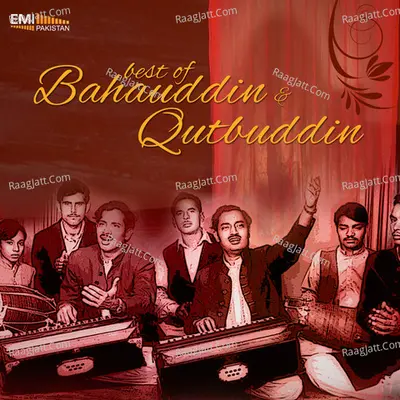 Best of Bahauddin and Qutbuddin Poster