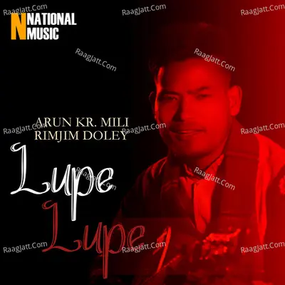Lupe Lupe - Single