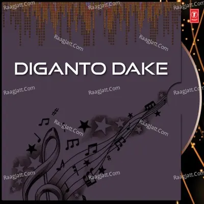 Diganto Dake - Anuradha Paudwal