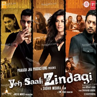 Yeh Saali Zindagi Poster