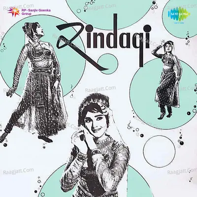 Zindagi - Lata Mangeshkar