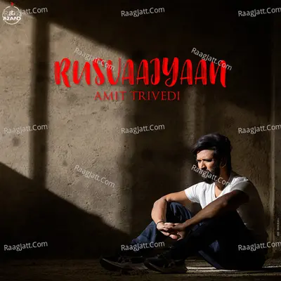Rusvaaiyaan (From Songs of Love) Cover