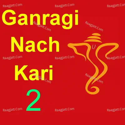 Ganragi Nach Kari 2 Poster
