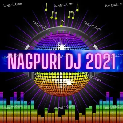 Nagpuri DJ 2021 Poster