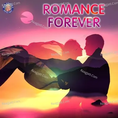 Romance Forever - Hariharan