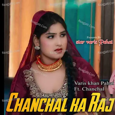 Chanchal Ka Raj (feat. Chanchal) Cover