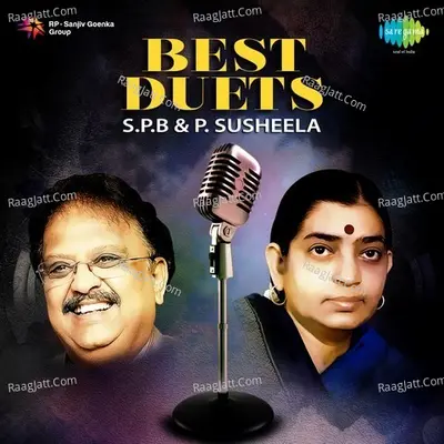 Best Duets S. P. B. And P Susheela Poster