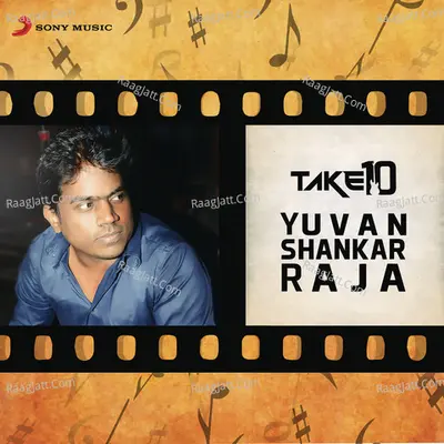 Take 10: Yuvanshankar Raja Poster