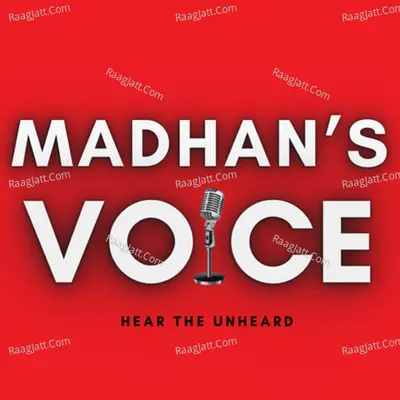 Madhanâ€™s Voice - season - 1 - D R Madhan Kumar