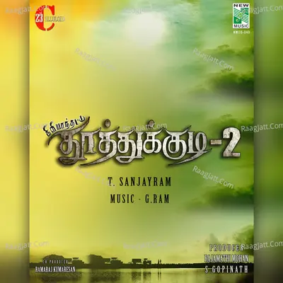 Kiliyanthattu Thoothukudi 2 (Original Motion Picture Soundtrack) - Sanjay Ram