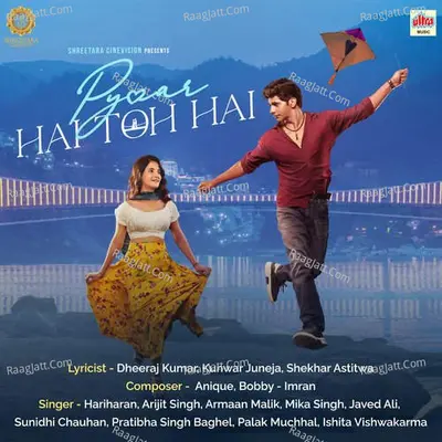 Pyaar Hai Toh Hai - Anique