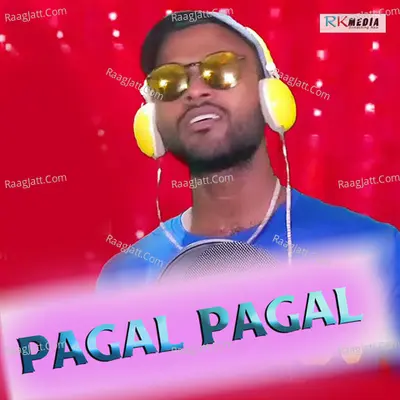 Pagal Pagal Cover