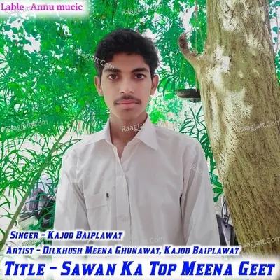 Sawan Ka Top Meena Geet Cover