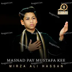 Masnad Pay Mustafa Kee - Single