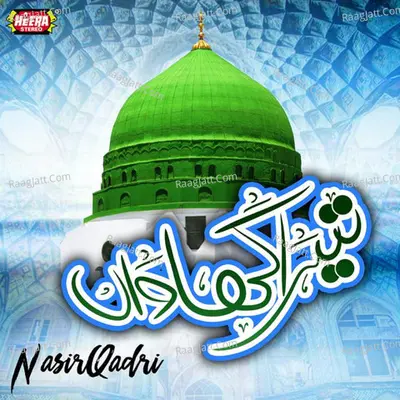 Tera Khawan - nasir quadri