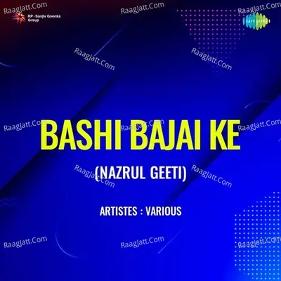 Bashi Bajai Ke Poster