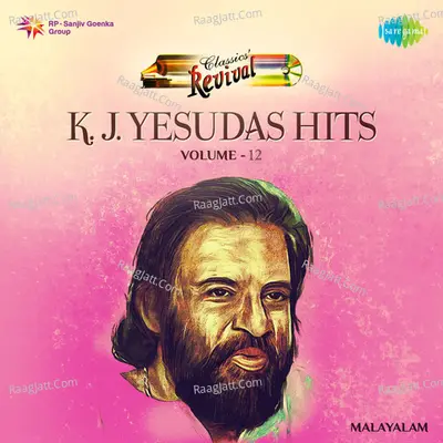 K.J. Yesudas Revival Hits Volume 12 - K J Yesudas