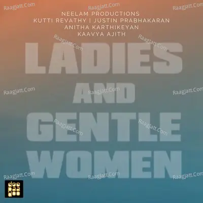 LADIES AND GENTLE WOMEN