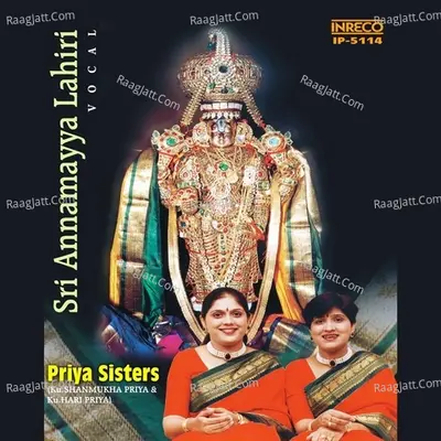 Sri Annamayya Lahiri - Priya Sisters