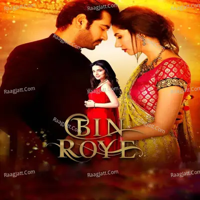 Bin Roye (Original Motion Pictures Soundtrack) Poster