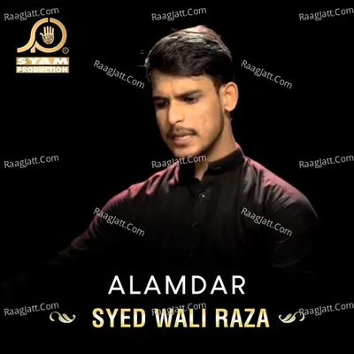 Alamdar - Syed Wali Raz