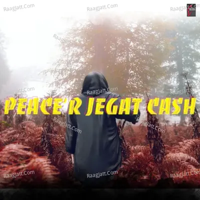 Peace'r Jegat Cash - Single Cover