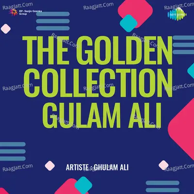 The Golden Collection Gulam Ali Cover