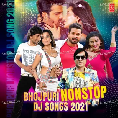Bhojpuri Nonstop Dj Songs 2021 Cover