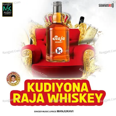 Kudiyona Raja Whiskey