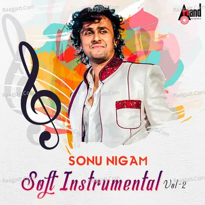 Soft Instrumental Sonu Nigam Vol-2 - Instrumental