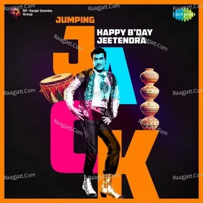 Jumping Jack - Happy Birthday Jeetendra - Kishore Kumar