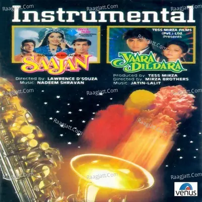Saajan - Yaara Dildara (Instrumental) Poster