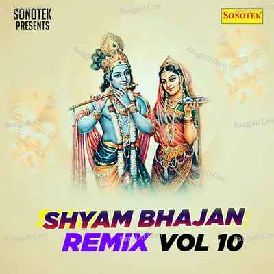 Shyam Bhajan Remix Vol 10 Poster