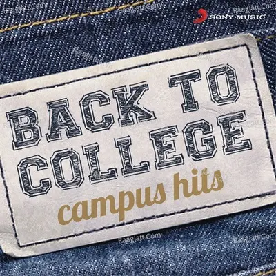 Back To College - Campus Hits Poster