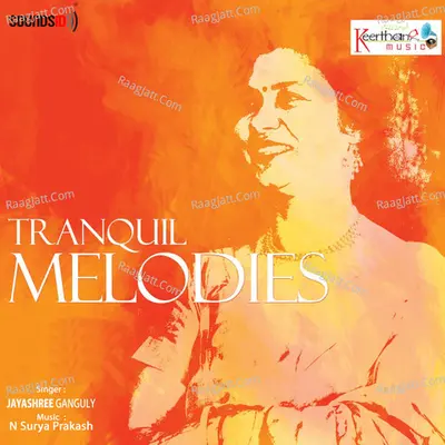 Tranquil Melodies - N.Surya Prakash