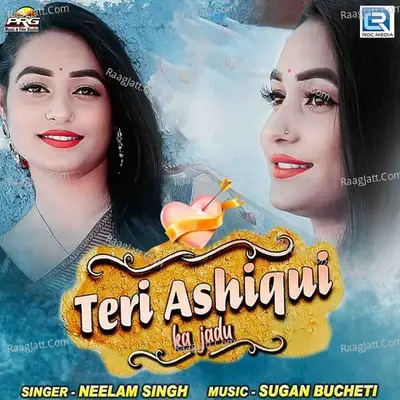 Teri Aashiqui Ka Jadu