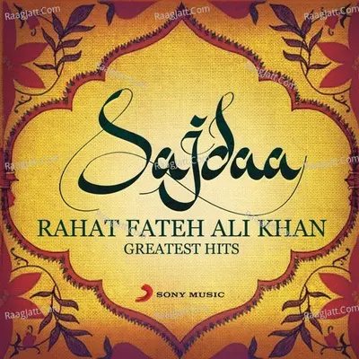 Sajdaa - Rahat Fateh Ali Khan Greatest Hits Poster
