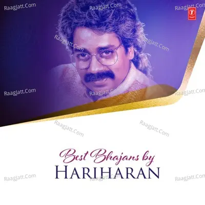 Best Bhajans By Hariharan Poster