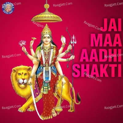 Jai Maa Aadhi Shakti - Ketan Patwardhan