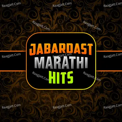 Jabardast Marathi Hits Cover