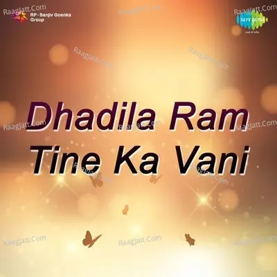 Dhadila Ram Tine Ka Vani Drama - pt jitendra abhisheki