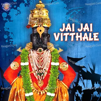 Jai Jai Vitthale - Ketan Patwardhan