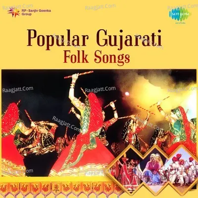 Popular Gujarati Folk Songs - Chorus