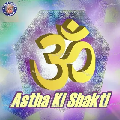 Astha Ki Shakti - Traditional