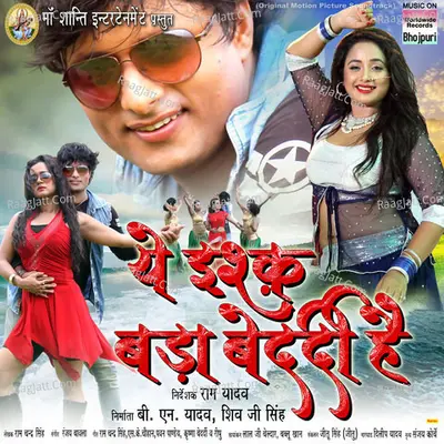 Yeh Ishq Bada Bedardi Hai Poster